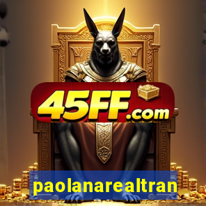 paolanarealtrans