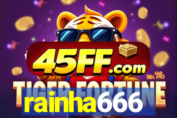 rainha666