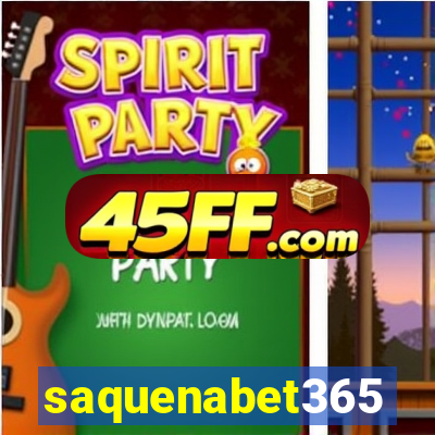 saquenabet365