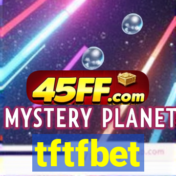 tftfbet