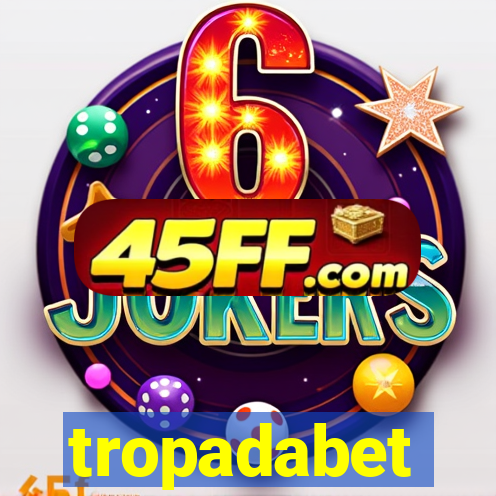 tropadabet