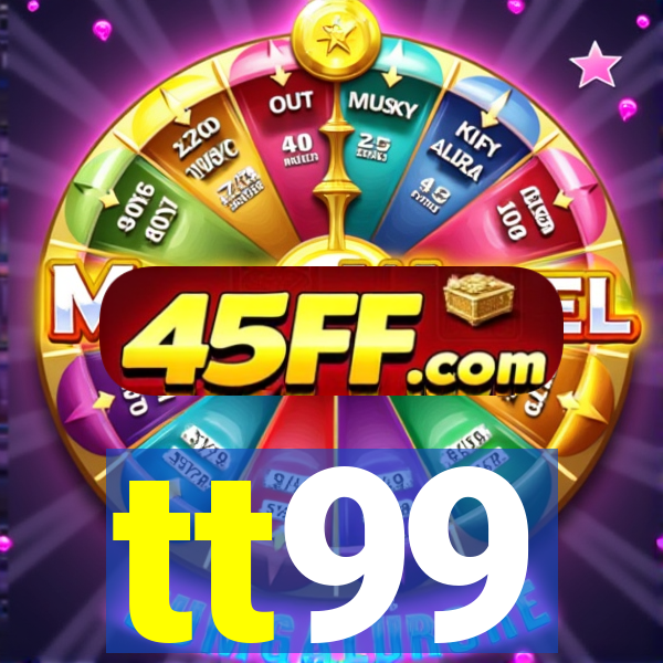 tt99