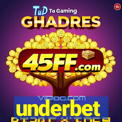 underbet