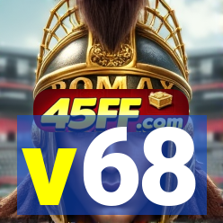 v68