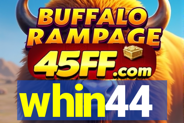 whin44