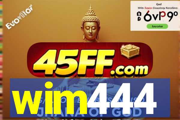 wim444