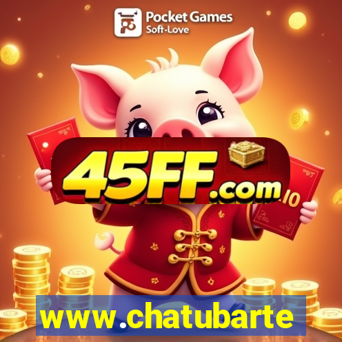 www.chatubarte