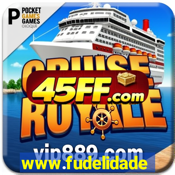 www.fudelidade