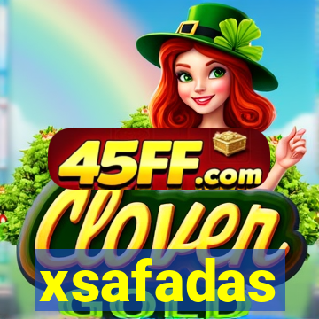 xsafadas