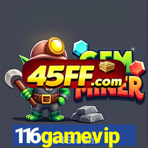 116gamevip