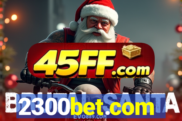 2300bet.com