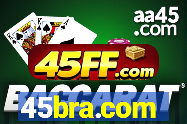 45bra.com