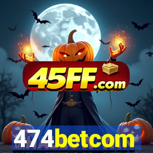 474betcom