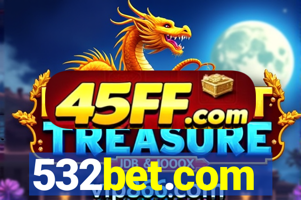 532bet.com