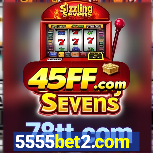 5555bet2.com
