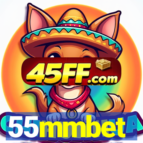 55mmbet