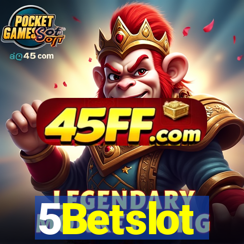 5Betslot