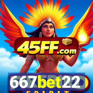 667bet22