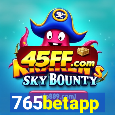 765betapp