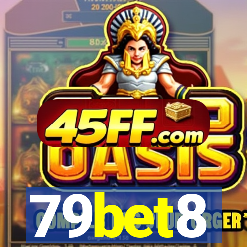79bet8