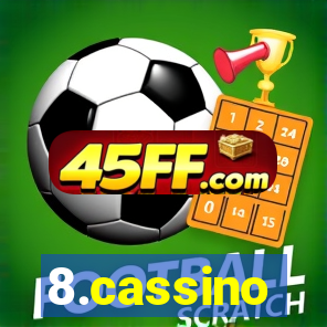 8.cassino