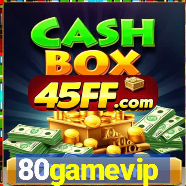 80gamevip