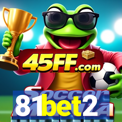 81bet2