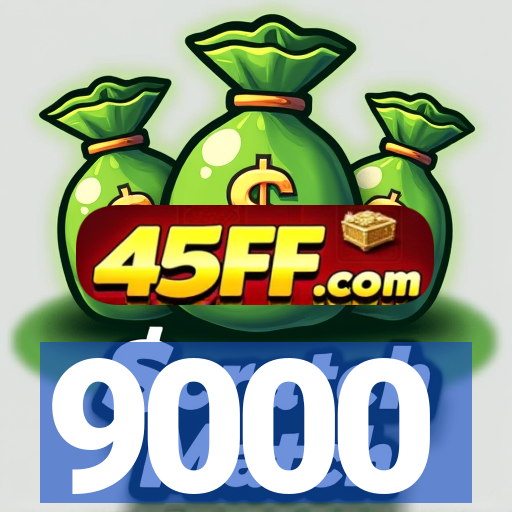 9000