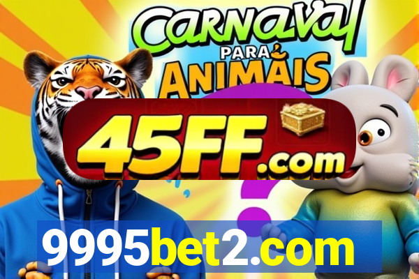 9995bet2.com