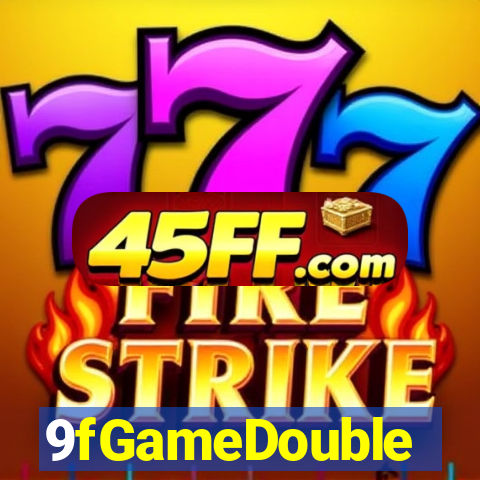9fGameDouble