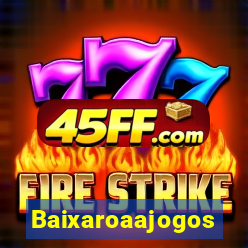Baixaroaajogos