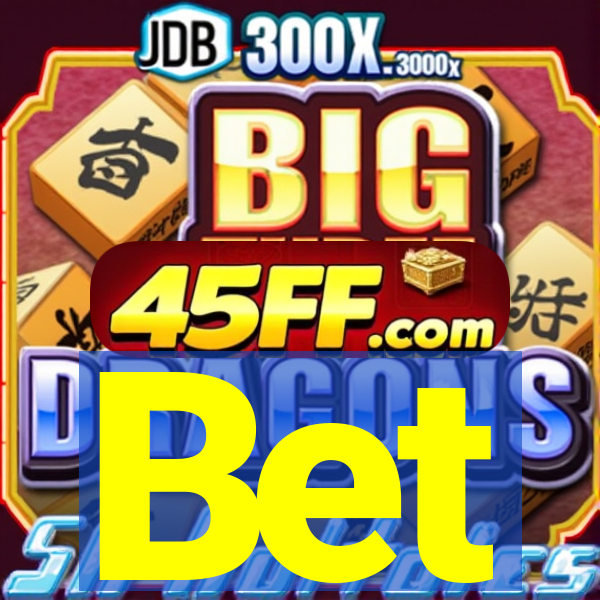 Bet