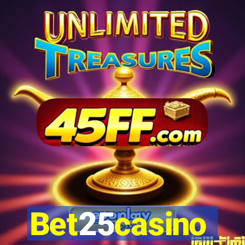 Bet25casino