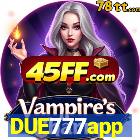 DUE777app