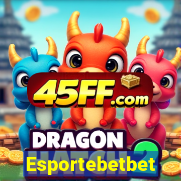 Esportebetbet