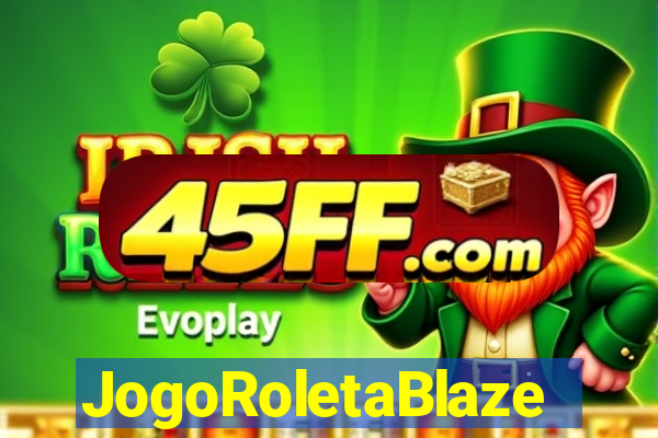 JogoRoletaBlaze