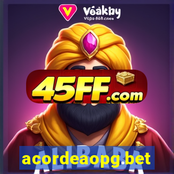 acordeaopg.bet