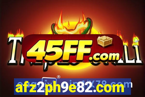 afz2ph9e82.com