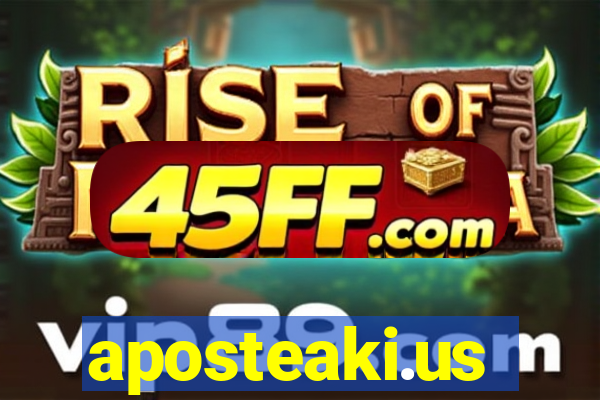 aposteaki.us