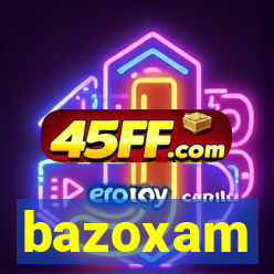 bazoxam
