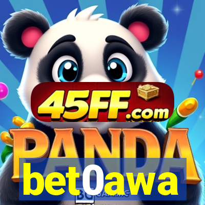 bet0awa