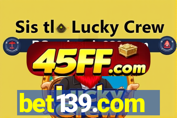 bet139.com