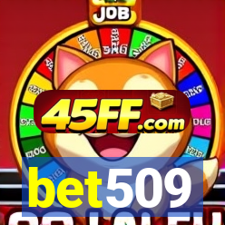 bet509