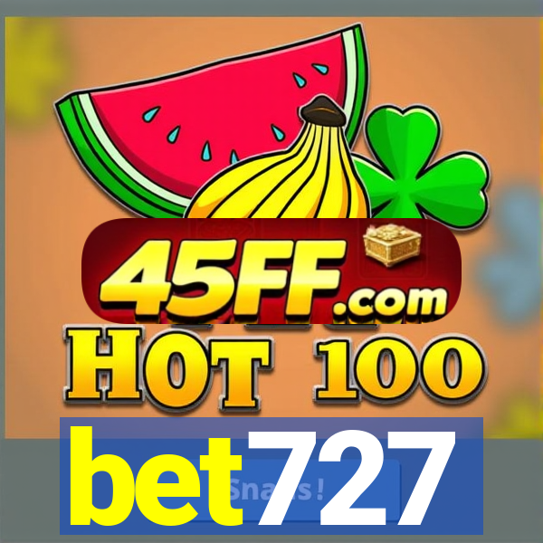 bet727