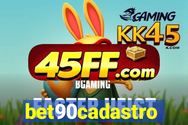 bet90cadastro