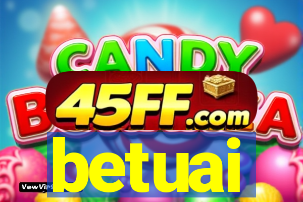 betuai