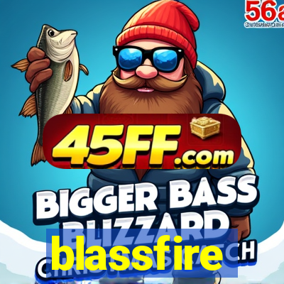 blassfire