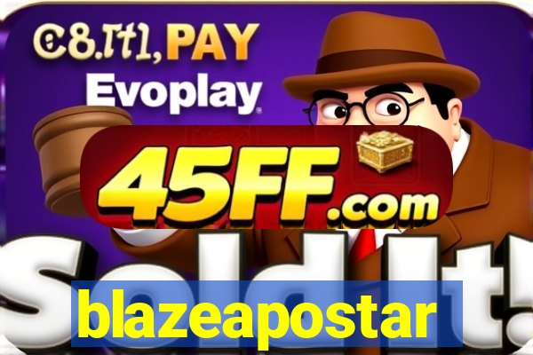 blazeapostar