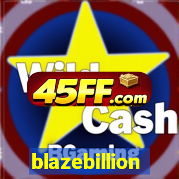 blazebillion