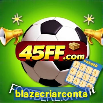 blazecriarconta